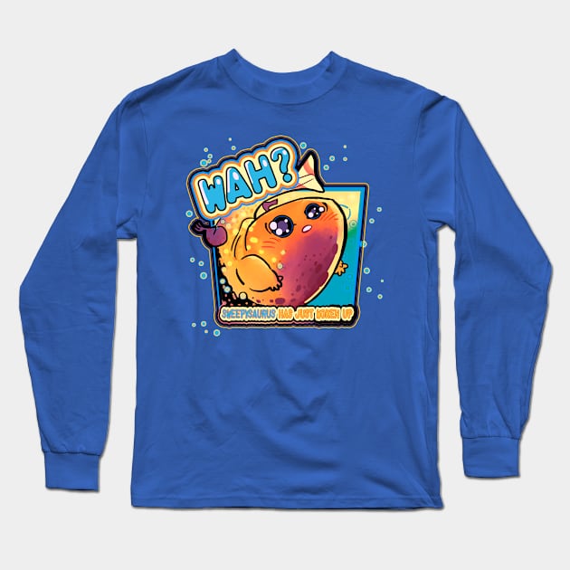 WAH sweepysaurus has just woken up Long Sleeve T-Shirt by KO-of-the-self